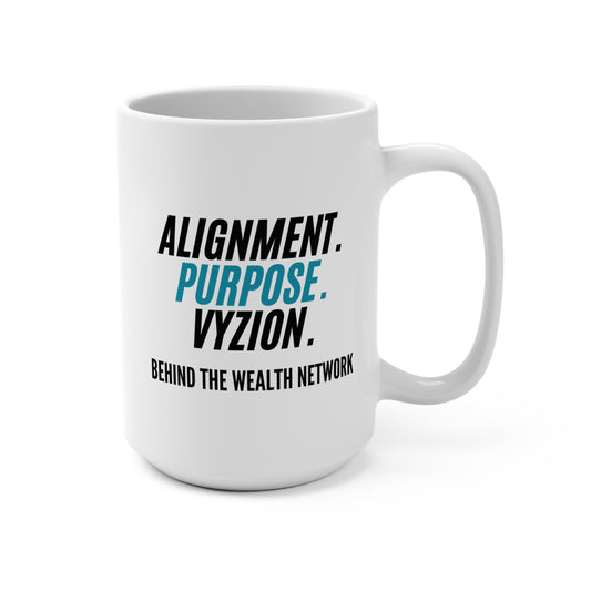 Alignment, Purpose, Vyzion – BTW Signature 15oz Mug