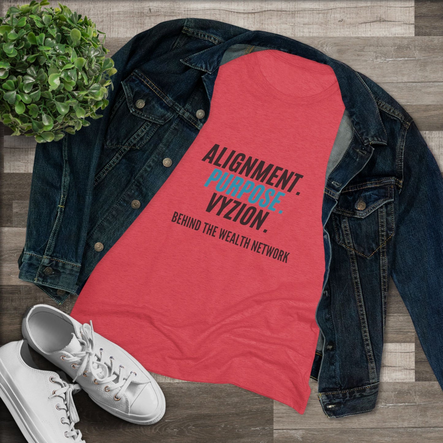 Alignment. Purpose. Vyzion: Women's Triblend Tee
